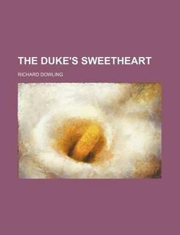 The Duke's Sweetheart The Duke's Sweetheart