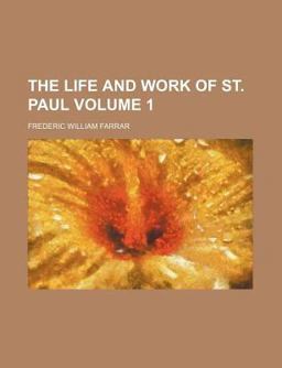 The Life and Work of St Paul