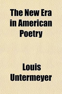 The New Era in American Poetry The New Era in American Poetry