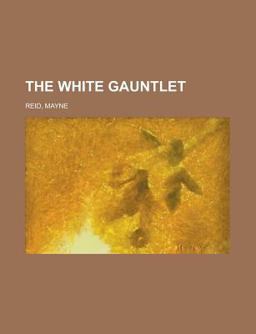 The White Gauntlet