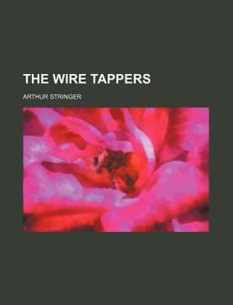 The Wire Tappers The Wire Tappers