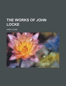 The Works of John Locke