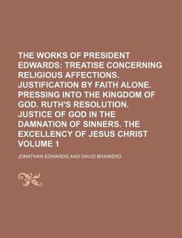 The Works of President Edwards