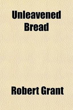 Unleavened Bread Unleavened Bread