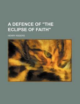 A Defence of the Eclipse of Faith
