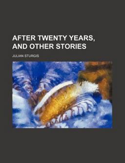 After Twenty Years, and Other Stories