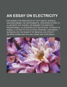 An Essay on Electricity