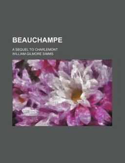 Beauchampe, or, the Kentucky Tragedy