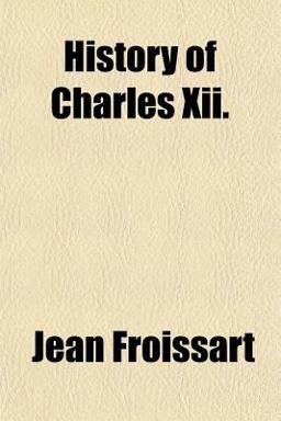 History of Charles Xii