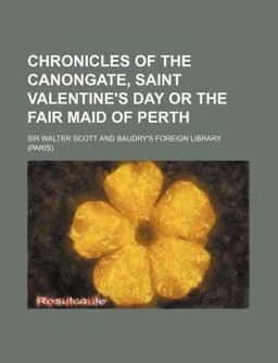 Chronicles of the Canongate; St. Valentine's Day
