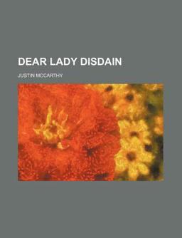 Dear Lady Disdain