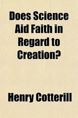 Does Science Aid Faith in Regard to Creation?