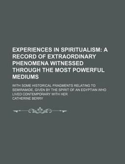 Experiences in Spiritualism