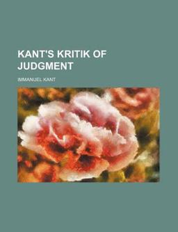 Kant's Kritik of Judgment