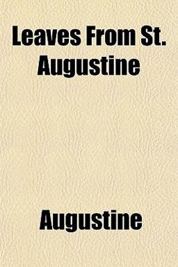 Leaves from St Augustine