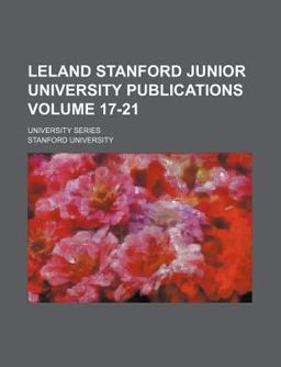 Leland Stanford Junior University Publications