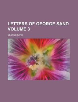 Letters of George Sand