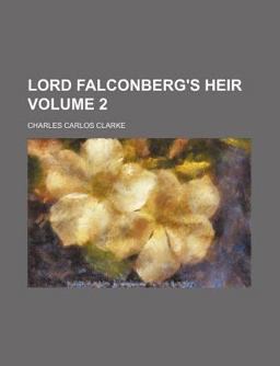 Lord Falconberg's Heir