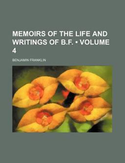 Memoirs of the Life and Writings of B F