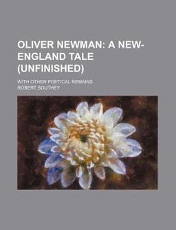Oliver Newman; a New-England Tale