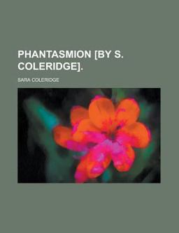 Phantasmion [by S Coleridge]