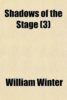 Shadows of the Stage