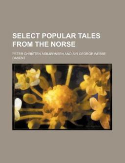 Select Popular Tales from the Norse
