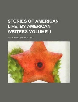 Stories of American Life, by American Writers