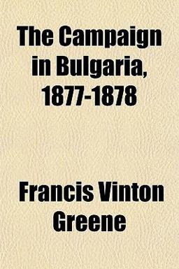 The Campaign in Bulgaria, 1877-1878