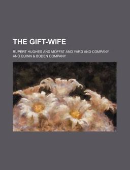 The Gift-Wife