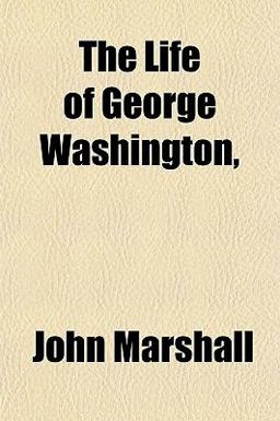 The Life of George Washington