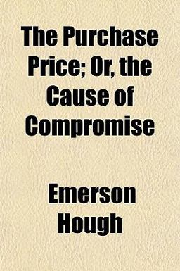 The Purchase Price; or, the Cause of Compromise