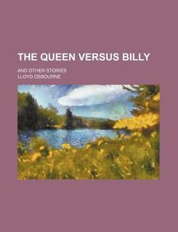 The Queen Versus Billy; and Other Stories