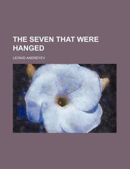The Seven That Were Hanged