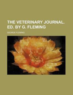 The Veterinary Journal Ed by G Fleming