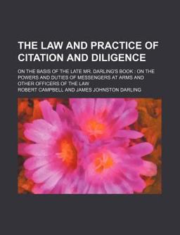 The Law and Practice of Citation and Diligence