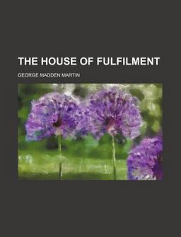 The House of Fulfilment