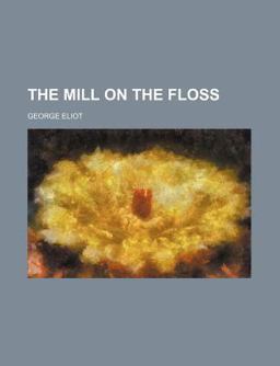 The Mill on the Floss
