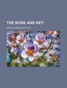 The Rose and Key