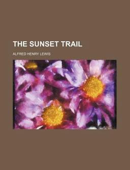 The Sunset Trail