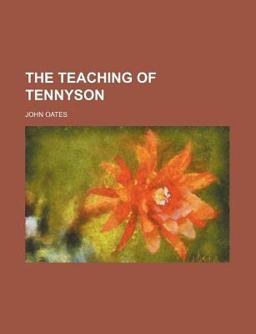 The Teaching of Tennyson