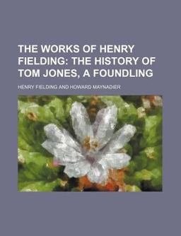 The Works of Henry Fielding