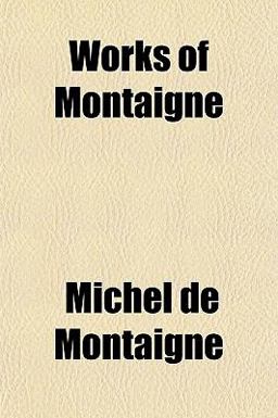 Works of Montaigne