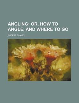 Angling, or How to Angle and Where to Go