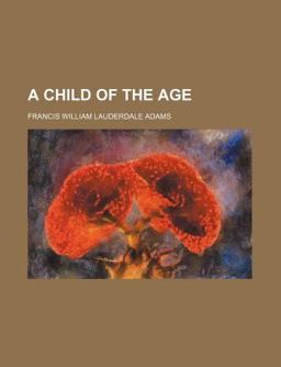 A Child of the Age