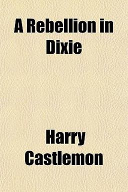A Rebellion in Dixie