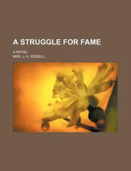 A Struggle for Fame; a Novel