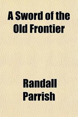 A Sword of the Old Frontier