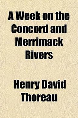 A Week on the Concord and Merrimack Rivers