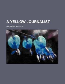 A Yellow Journalist